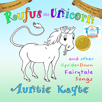 Rufus the Unicorn and Other Upside-Down Fairytale Songs CD Cover